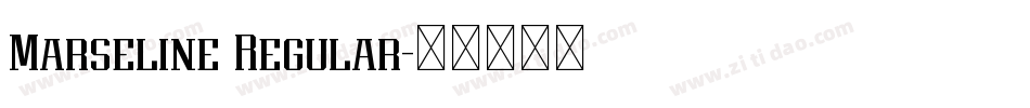 Marseline Regular字体转换